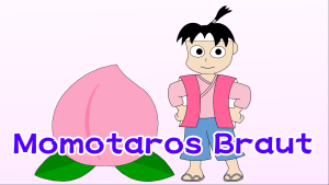 Momotaros Braut　Folge 1