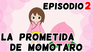 Momotaro's bride　Episode 2