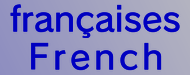 françaises　French